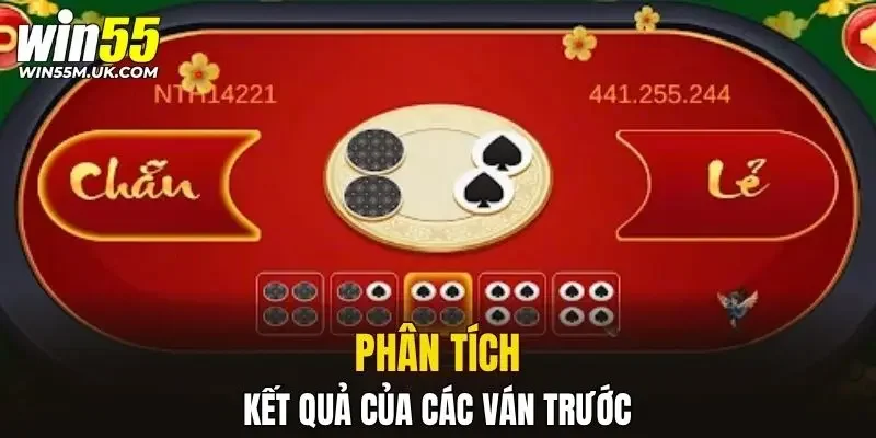 Phân tích kỹ kết quả của các ván trước