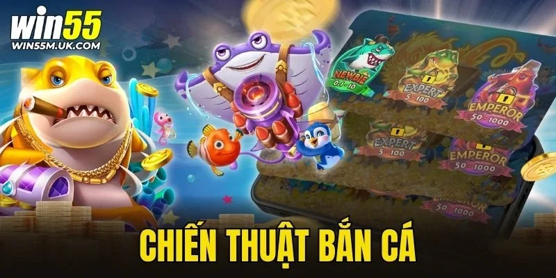 chiến thuật bắn cá