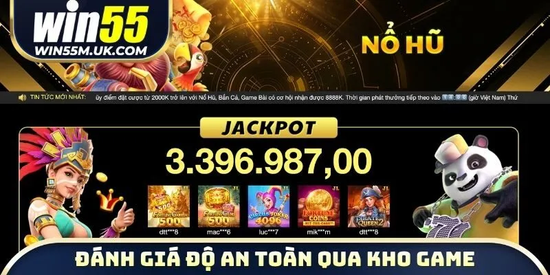 Đánh giá độ an toàn qua kho game
