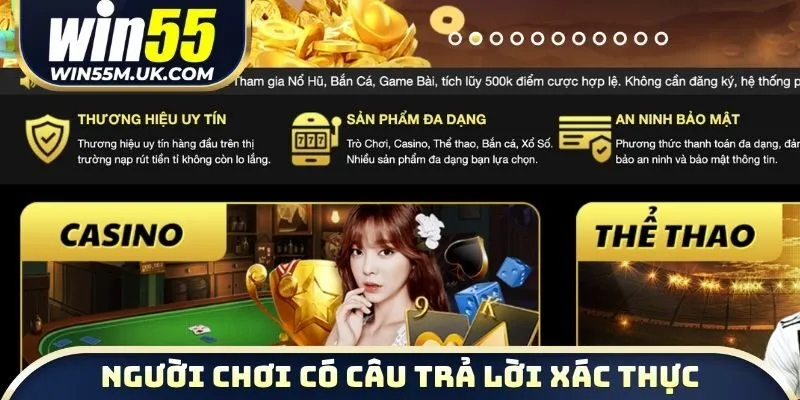 Người chơi chính thức có câu trả lời xác thực