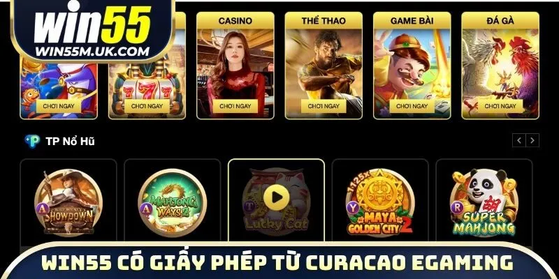 WIN55 được cấp chứng nhận từ Curacao eGaming 